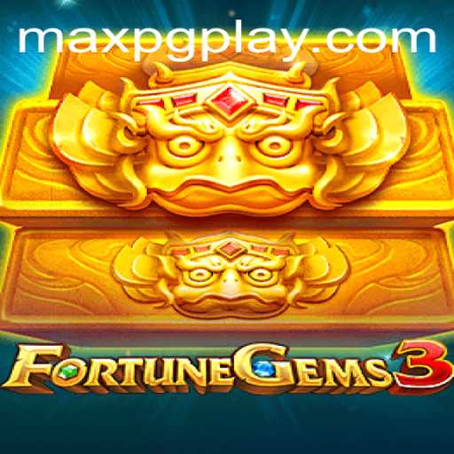 Discover the Exciting World of FortuneGems3 and Master the Art of maxpg
